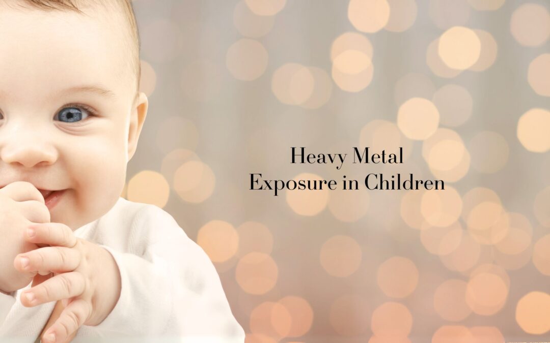 Delete This Heavy Metals Exposure in Children